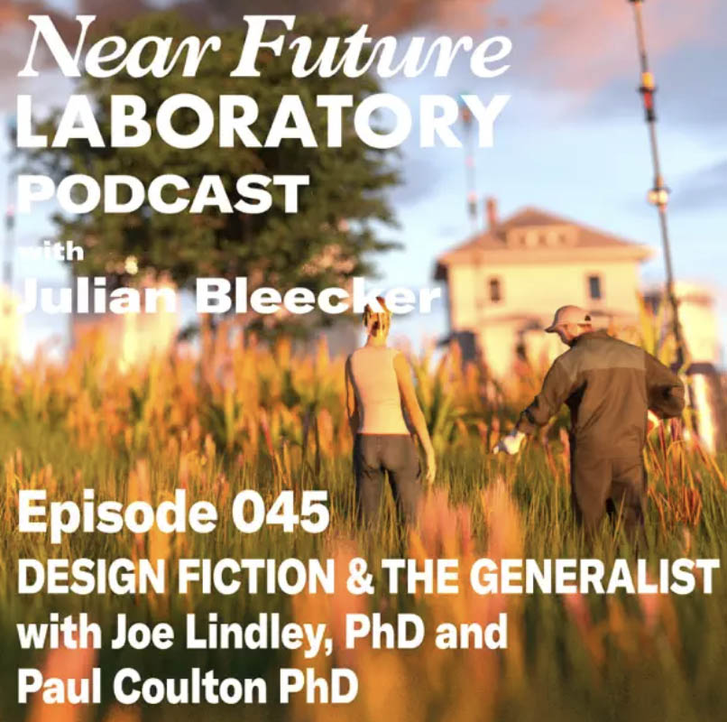 Podcast: Design Fiction and the Generalist